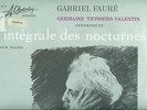 GERMAINE THYSSENS-VALENTIN Fauré nocturnes RARE ORIG FRENCH LP A CHARLIN SLC4243