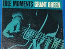 RARE JAZZ GRANT GREEN IDLE MOMENTS MONO BLUE NOTE BLP-4154 VAN ORIGINAL