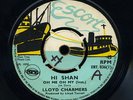 Lloyd Charmers - Hi Shan (Oh Me Oh My Instr.) UK orig 7