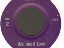  MODERN SOUL BOOGIE SWEET SOUL   TD&T   DON'T CHANGE  /  WE NEED LOVE