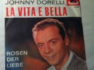 Johnny Dorelli la Vita e Bella 7''