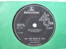 THE BEATLES - All You Need Is Love - Parlophone R 5620 - '67 VINYL 7 inch Single