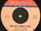 STEVE MANCHA - Did My Baby Call / Whirl Pool  WHEELSVILLE USA   NORTHERN SOUL 45