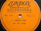 The Six Teens - A Casual Look,  London DEMO doo wop 2 sides.  HL.M 8345.  MINT
