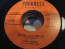 COOKIE JACKSON - do you still love me b/w blind love - PROGRESS - killer dancer