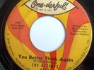 NORTHERN 45-THE ACCENTS-WHO YOU GONNA LOVE /YOU BETTER