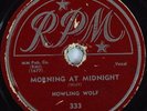 Hear Rare Blues 78 HOWLING WOLF Morning At Midnight RPM 333
