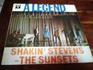 33 T   LP SHAKIN' STEVENS and the sunsets  first lp   A LEGEND MINT