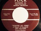 The FALCONS You're So Fine / Goddess Of Angels FLICK 001 DOO WOP 45