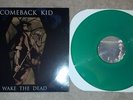 Comeback Kid Wake The Dead 1st Pressing Green Vinyl 1 of 887 OOP
