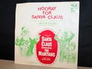 VTG Hooray for Santa Claus Conquers the Martians PROMO 45 Sci-Fi PICTURE SLEEVE