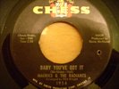 MAURICE & THE RADIANTS - BABY YOU 'VE GOT IT / I WANT TO THANK YOU BABY . CHESS