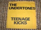 The Undertones  - Teenage Kicks  - Original 1978 7