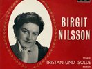 SXL 2184 WBG ED1;TRISTAN UND ISOLDE, BIRGIT NILSSON; WAGNER;  EX
