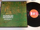 TASAVALLAN PRESIDENTTI - MILKY WAY MOSES - 1974 ORIGINAL - SONET - ITALY PROG