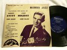 SONNY STITT & JOE HOLIDAY Mambo Jazz Sonny Rollins Prestige 135 10