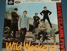 THE DAVE CLARK FIVE - WILD WEEKEND 1965 UK COLUMBIA MONO EP