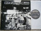 LP DER DURSTIGE MANN Bier 4 tot (Orig. Rock o Rama) VINYL Frankfurt Jukebox Hits