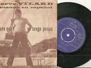 HERVE VILARD SG- CANTA EN ESPAGNO MADE IN CHILE(YA PARA QUE+ YO TENGO PENAS.BON