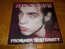 NICK CAVE AND THE BAD SEEDS-From Her to Eternity	LP-RARE 1984 UK PRESS