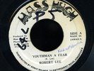 Robert Lee - Youthman A Fear JA Orig 7