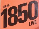 GROUP 1850  - live  ONE EIGHT FIVE ZERO  live  A psychedelic miracle