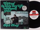 OTIS CLAY Trying To Live My Life Without You HI LONDON LP VG++