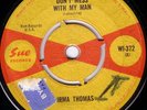 IRMA THOMAS/SKINHEAD REGGAE/SUE WI372/DON'T MESS WITH MY MAN..LISTEN.