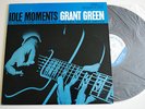 GRANT GREEN - IDLE MOMENTS, Toshiba Japan, audiophile Blue Note