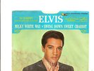 ELVIS PRESLEY - GOLD STANDARD- MILKY WHITE WAY  45 SLEEVE AND RECORD