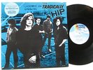 The Tragically Hip Self Titled Promo MCA 19116 1987 LP
