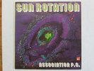ASSOCIATION P.C. / SUN ROTATION GERMAN JAZZ PROG KRAUTROCK  PSYCH ON BASF