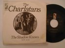THE CHARLATANS THE SHADOW KNOWS 32-20 RARE PSYCH ORIGINAL ITA PS KAPP 1966