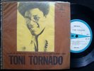 TONI TORNADO - 