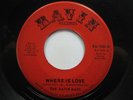 RAVIN MADS 45 Where Is Love RAVIN rare New Orleans northern soul