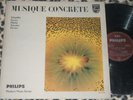SCHAEFFER FERRARI XENAKIS KYROU MÂCHE Musique Concrète LP Philips M NM xxxRARE