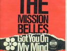 rote ARIOLA  Sg.   -  THE MISSION BELLES  - GOT YOU ON MY MIND  -