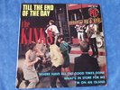 THE KINKS 45 T EP 24160 TILL END OF THE DAY.+3