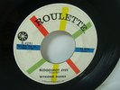 WYNONIE HARRIS Bloodshot Eyes ROULETTE R&B ROCKER/ROCKABILLY - JIVE VERSION HEAR