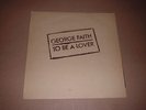 UK 1977 George Faith ?– To Be A Lover LP Black Swan – ILPS 9504  reggae