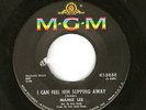 MAMIE LEE - I CAN FEEL HIM SLIPPING AWAY - MGM ORIGINAL USA SINGLE