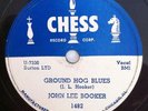 John Lee Booker Hooker Chess 78 Record Ground Hog Blues Louise 1482 1951 VG+