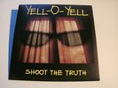 7” – YELL-O-YELL (Greece) «Shoot The Truth» on CREEP Records