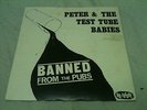 PETER & THE TEST TUBE BABBIES BANNED FROM THE PUBS PUNK OI NO FUTURE 3 TRS EX 7