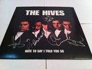 The Hives Hate To Say I Told You So SIGNED vinyl 7