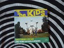The Kids So Cruel To Me / Wild Days Are Over Belgium Punk Kbd