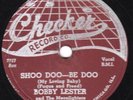78-DOO-WOP-BOBBY LESTER/MOONLIGHTERS-SHOO DOO BE DOO/SO ALL ALONE on CHECKER-