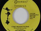 70s Soul/Funk 45 CREATORS I Can't Believe It's True COCONUT HEAR