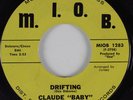 Northern Soul 45 CLAUDE BABY HUEY Drifting MIOB HEAR