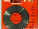 OUR BEST TO YOU Everlast DOO WOP LP The Charts BOB-CHORDS Ladders HARMONAIRES
